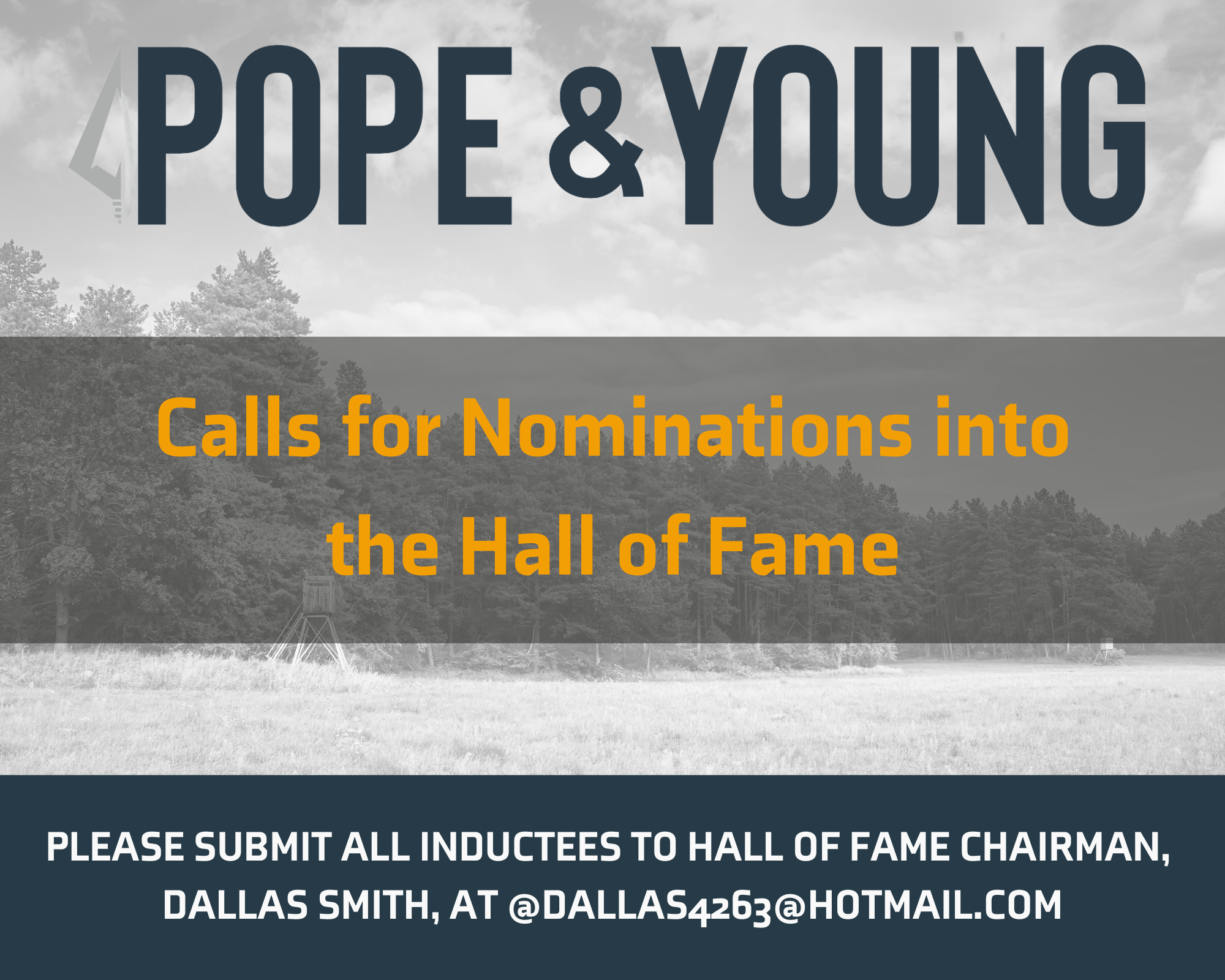 
Pope and Young Calls for Nominations into the Hall of Fame