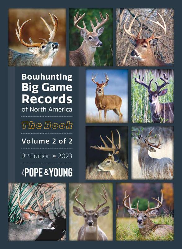 
9th Edition Bowhunting Big Game Records of North America