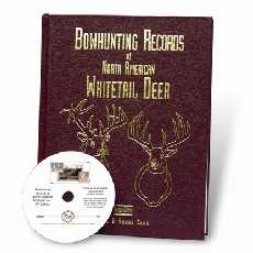
2nd Edition Bowhunting Records of North American Whitetail Deer